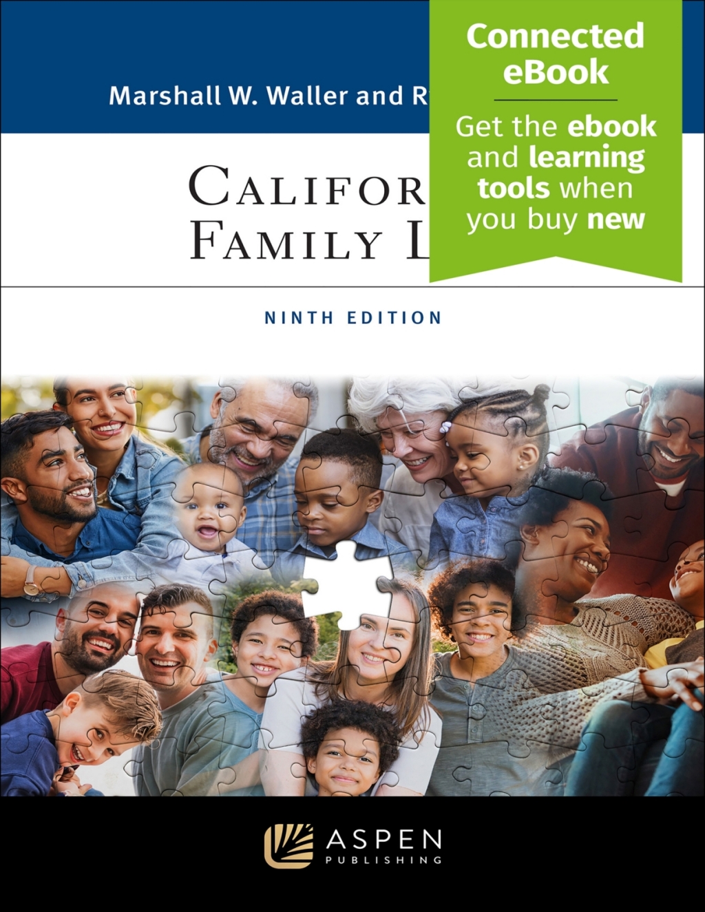 California Family Law [Connected eBook] 9th Edition â€“ PDF/EPUB Version Downloadable